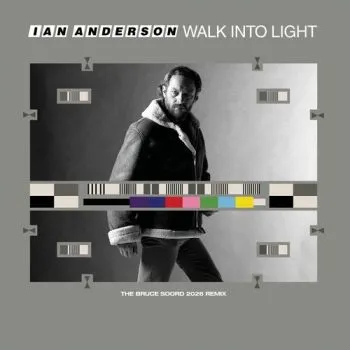 Anderson Ian - Walk Into Light (The Bruce Soord 2026 Remix) LP - Ian Anderson