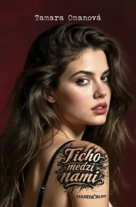 Ticho medzi nami - Tamara Omanová