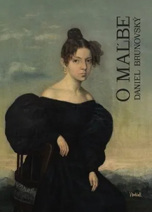 O maľbe - Daniel Brunovský