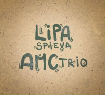 Lipa Peter - Lipa spieva AMC Trio LP - Peter Lipa