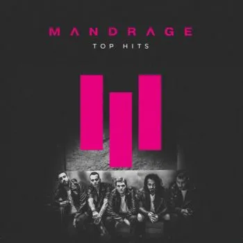 Mandrage - Top Hits CD - Mandrage