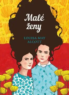 Malé ženy - Louisa May Alcott