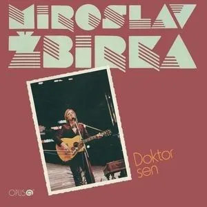 Žbirka Miro - Doktor sen (Reisue) 2CD - Miro Žbirka