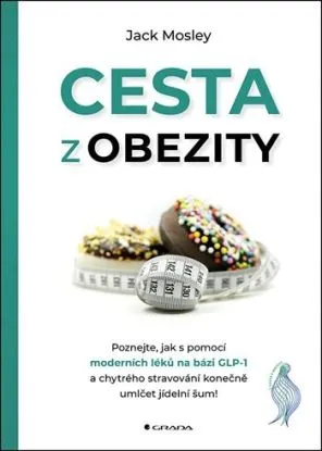 Cesta z obezity - Jack Mosley