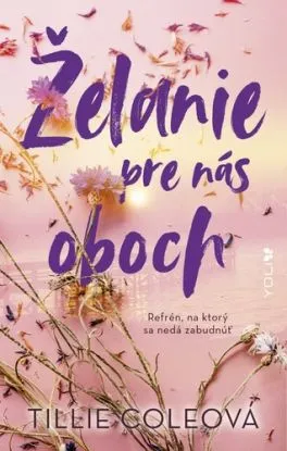 Želanie pre nás oboch - Tillie Coleová