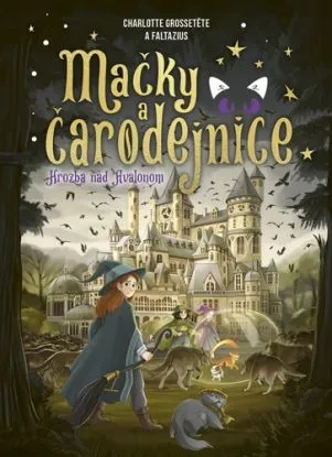 Mačky a čarodejnice 2: Hrozba nad Avalonom - Catherine Kalengula