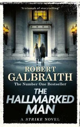 The Hallmarked Man (Cormoran Strike 8) - Robert Galbraith