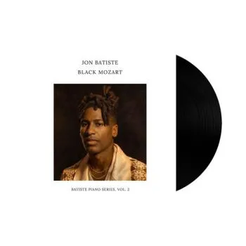 Batiste Jon - Black Mozart (Batiste Piano Series Vol. 2) LP - Jon Batiste