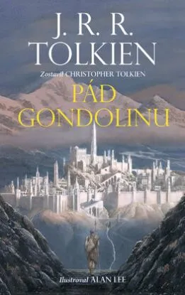 Pád Gondolinu - John Ronald Reuel Tolkien