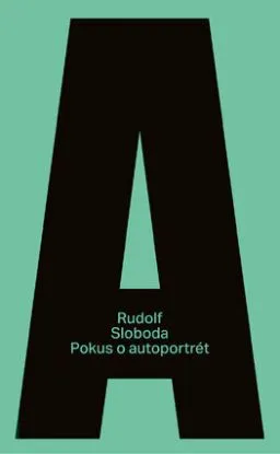 Pokus o autoportrét - Rudolf Sloboda