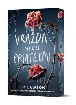 Vražda medzi priateľmi - Liz Lawson