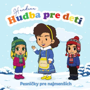 Hankina hudba pre deti - Pesničky pre najmenších 2 CD - Hankina hudba pre deti