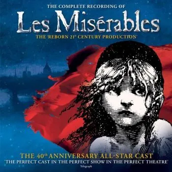 Soundtrack - Les Misérables (The 40th Anniversary All-Star Cast) 2CD - Claude-Michel Schönberg