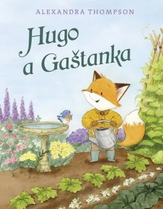 Hugo a Gaštanka - Alexandra Thompson