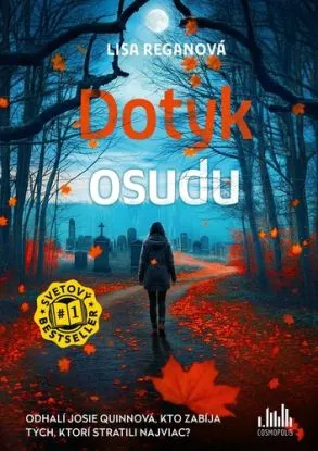 Dotyk osudu (Josie Quinnová 12) - Lisa Regan
