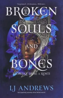 Zlomené duše a kosti - Kamenná pevnosť 1 - L.J. Andrews