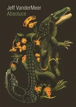 Absoluce - Jeff VanderMeer