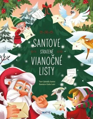 Santove stratené vianočné listy - Gabriella Santini