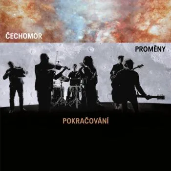 Čechomor - Proměny pokračování LP - Čechomor