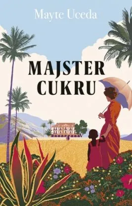 Majster cukru - Mayte Uceda