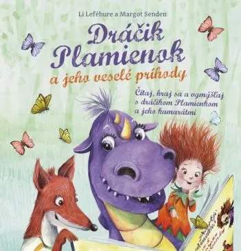 Dráčik Plamienok a jeho veselé príhody - Li Lefébure