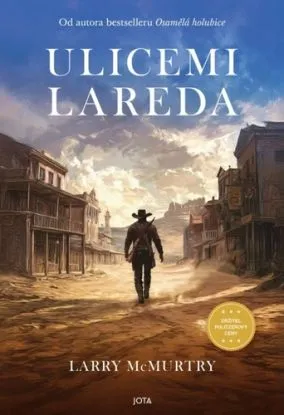 Ulicemi Lareda - Larry McMurtry