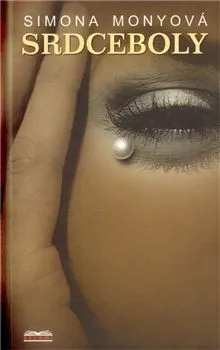Srdceboly - Simona Monyová