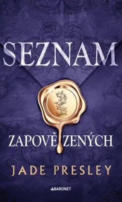 Seznam zapovězených - Jade Presley, Jana Divišová