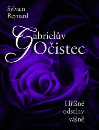 Gabrielův Očistec (česky) - Sylvain Reynard