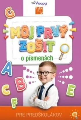 Môj prvý zošit o písmenách PZ - Michaela Šmajdová