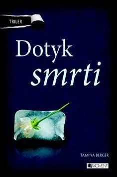 Dotyk smrti - Tamina Berger