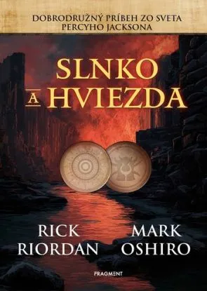 Slnko a hviezda - Rick Riordan, Mark Oshiro