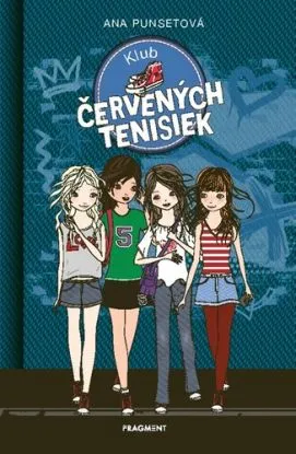 Klub červených tenisiek 1 - Ana Punsetová