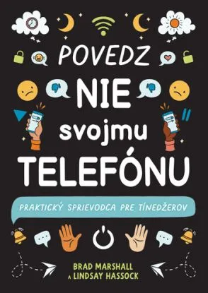 Povedz nie svojmu telefónu - Fern Marshall Bradley, Lindsay Hassock