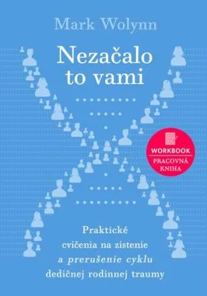Nezačalo to vami (workbook) - Mark Wolynn