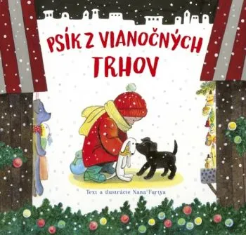 Psík z vianočných trhov - Nana Furiya