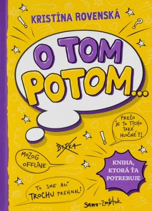 O tom potom... - Kristína Rovenská