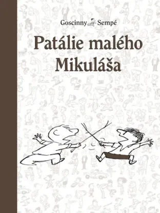 Malý Mikuláš 13: Patálie malého Mikuláša - René Goscinny