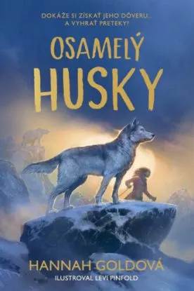 Osamelý husky - Hannah Gold