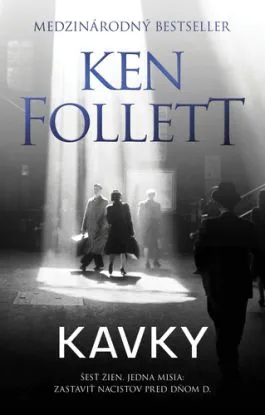 Kavky - Ken Follett