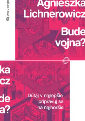 Bude vojna? - Agnieszka Lichnerowicz, Oliver Zajac