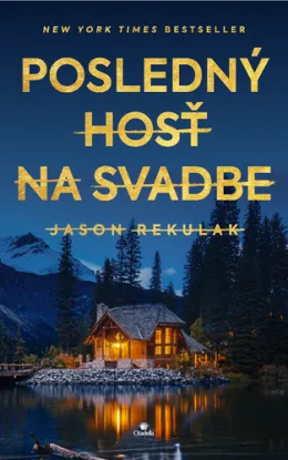 Posledný hosť na svadbe - Jason