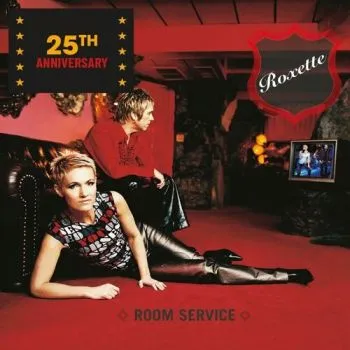 Roxette - Room Service: 25th Anniversary 2CD - Roxette