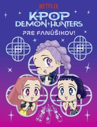 KPop Demon Hunters: Pre fanúšikov!