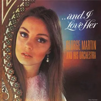 Martin George & His Orchestra - ... And I Love Her CD - Martin George & His Orchestra
