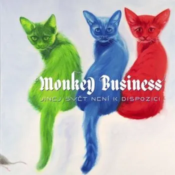 Monkey Business - Jinej Svět není k dispozici CD - Monkey Business