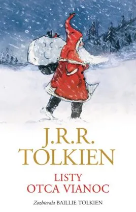 Listy Otca Vianoc - John Ronald Reuel Tolkien