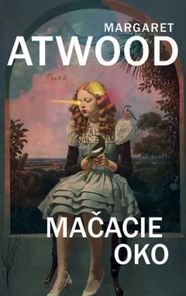 Mačacie oko - Margaret Atwoodová, Jana Juráňová