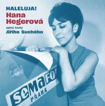 Hegerová Hana - Haleluja! (Hana Hegerová zpívá texty Jiřího Suchého) 2LP - Hana Hegerová
