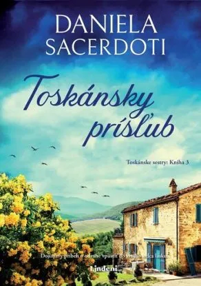 Toskánsky prísľub - Daniela Sacerdotiová